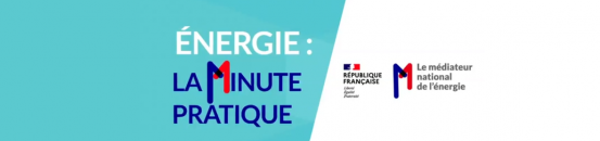 Vidéos « Energie : La minute pratique »